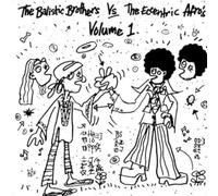 The Ballistic Brothers - The Ballistic Brothers Vs. The Eccentric Afros - Volume 1 [VINYL]