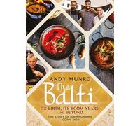 The Balti: Its Birth, Its Boom Years and Beyond
