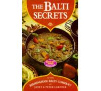 The Balti Secrets of the Birmingham Balti Co.