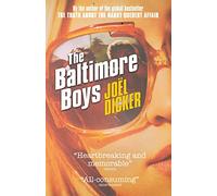 The Baltimore Boys: From the master of the plot twist