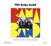 The Bama Band Takin' Off the Edge (CD) (US IMPORT)