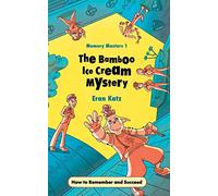 The Bamboo Ice Cream Mystery: 1 (Memory Masters)