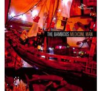The Bamboos Medicine Man (CD) Album (US IMPORT)