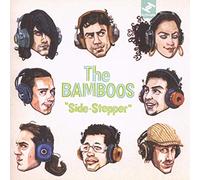 The Bamboos - Side-Stepper