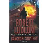 The Bancroft Strategy