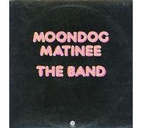 The Band - BAND LP, MOONDOG MATINEE (US ISSUE EX/EX VINYL)