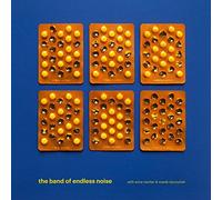The Band Of Endless Noise - The Band Of Endless Noise [VINYL]
