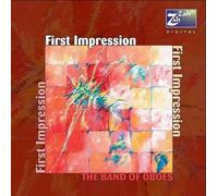 The Band of Oboes - First Impression