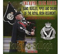 The Band Of The Royal Irish Regiment - Faugh-A-Ballagh