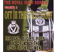 The Band Of The Royal Irish Regiment - Oft In The Stilly Bight