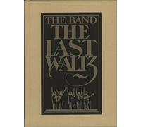 The Band - The Last Waltz