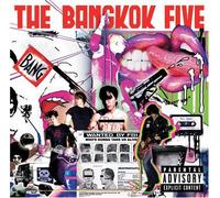 The Bangkok Five - Who's Gonna Take Us Alive? [Explicit] [Australian Import]