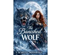 The Banished Wolf