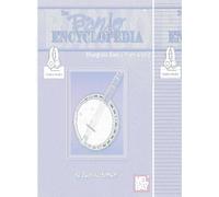 The Banjo Encyclopedia: Bluegrass Banjo from A to Z