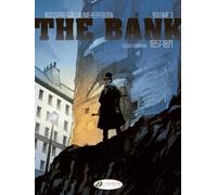 The Bank Vol. 3 - Second Generation 1857-1871 : The Baron's Accounts