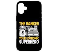 The Banker your economic Superhero Banker Case for iPhone 16 Plus