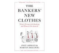 The Bankers’ New Clothes