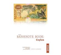 The Banknote Book: Ceylon