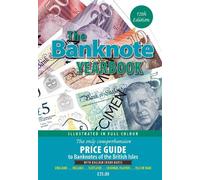 The Banknote Yearbook 12th Edition