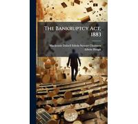 The Bankruptcy Act, 1883