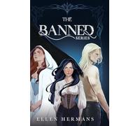 The Banned: Black Feathers Falling and White Feathers Fading (The banned series)