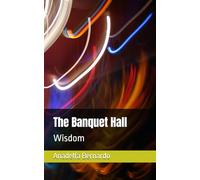 The Banquet Hall: Wisdom