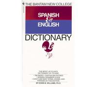 The Bantam New College Spanish & English Dictionary (Bantam New College Dictionary Series)