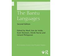 The Bantu Languages (Routledge Language Family Series)