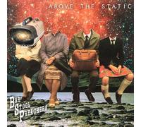 The Bar Stool Preachers - Above The Static [VINYL]