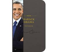 The Barack Obama Signature Notebook: An Inspiring Notebook for Curious Minds (The Signature Notebook Series)