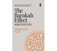 The Barakah Effect: More With Less