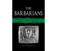 The Barbarians: Lost Civilizations