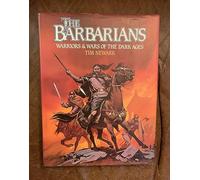 The Barbarians: Warriors and Wars of the Dark Ages