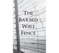 The Barbed Wire Fence