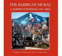 The Barbican Mural: by Robert Lenkiewicz (1941-2002)
