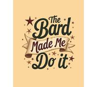 The Bard Made Me Do It: 5x5 Graph Paper Notebook