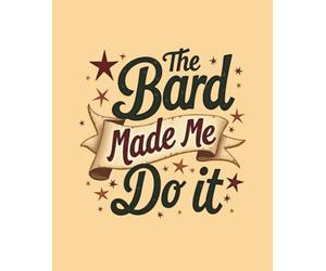 The Bard Made Me Do It: 5x5 Graph Paper Notebook