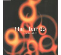 The Bardo - To Inhabit