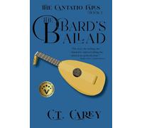 The Bard's Ballad: 1 (The Cantatio Tales)