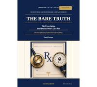 The Bare Truth: The Prescription Your Doctor Won't Give You - Because Sleeping Topless Fixes Everything