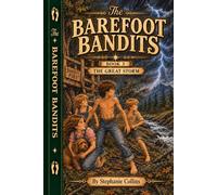 The Barefoot Bandits: The Great Storm