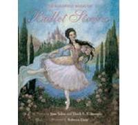 The Barefoot Book of Ballet Stories