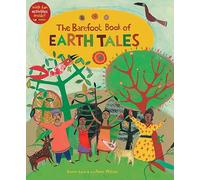 The Barefoot Book of Earth Tales
