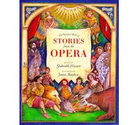 The Barefoot Book of Stories from the Opera