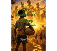 The Barefoot Legacy: The boys who carried Giants