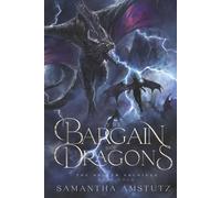 The Bargain of Dragons (The Aelfyn Archives)