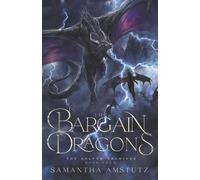 The Bargain of Dragons (The Aelfyn Archives)