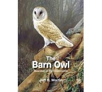 The Barn Owl: Guardian of the Countryside