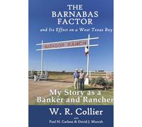 The Barnabas Factor and Its Effect on a West Texas Boy
