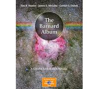 The Barnard Album: A Colorful Look at Dark Nebulae (The Patrick Moore Practical Astronomy Series)